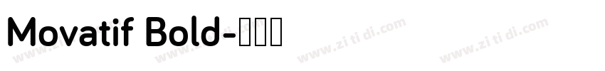 Movatif Bold字体转换